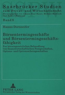 Börsentermingeschäfte und Börsentermingeschäftsfähigkeit von Dornseifer,  Hanno