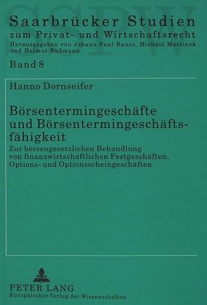 Börsentermingeschäfte und Börsentermingeschäftsfähigkeit von Dornseifer,  Hanno