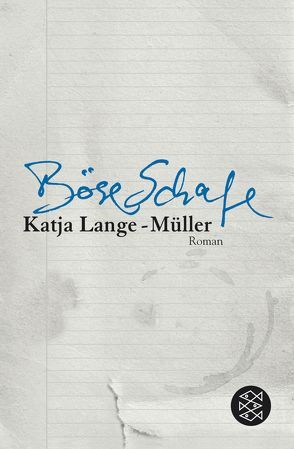 Böse Schafe von Lange-Müller,  Katja