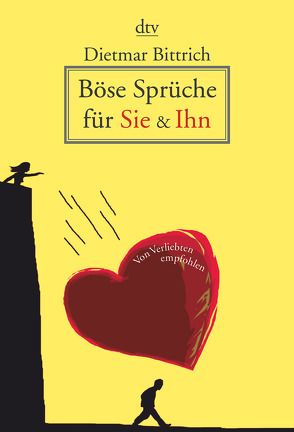 Böse Sprüche für Sie & Ihn von Bittrich,  Dietmar, Günther,  Thomas August