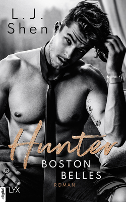 Boston Belles – Hunter von Mehrmann,  Anja, Shen,  L.J.