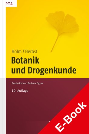 Botanik und Drogenkunde von Eigner,  Barbara