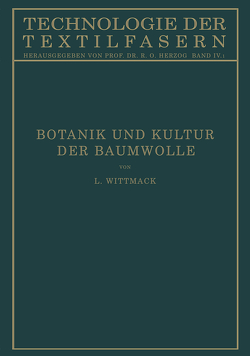 Botanik und Kultur der Baumwolle von Wittmack,  Ludwig