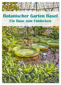 Botanischer Garten Basel – Eine Oase zum Entdecken (Tischkalender 2024 DIN A5 hoch), CALVENDO Monatskalender von Brunner-Klaus,  Liselotte