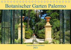 Botanischer Garten Palermo (Tischkalender 2021 DIN A5 quer) von Balistreri,  Ricarda