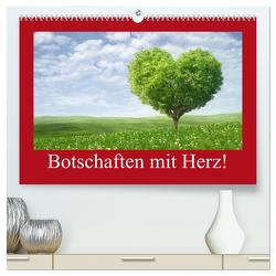 Botschaften mit Herz! (hochwertiger Premium Wandkalender 2024 DIN A2 quer), Kunstdruck in Hochglanz von Stanzer,  Elisabeth