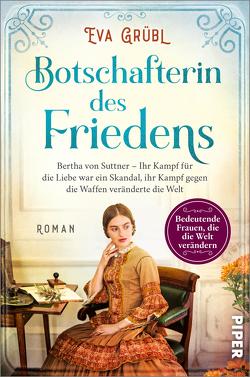 Botschafterin des Friedens von Grübl,  Eva