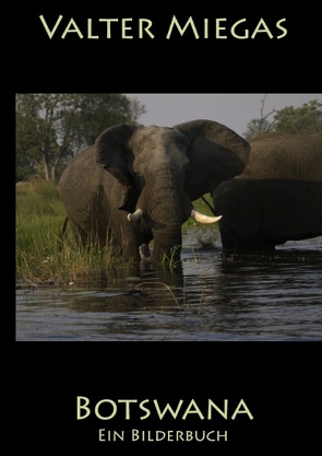 Botswana von Miegas,  Valter