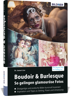 Boudoir & Burlesque von Lior,  Dr. Jamari