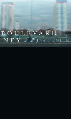 Boulevard Ney von Fock,  Holger, Rolin,  Jean