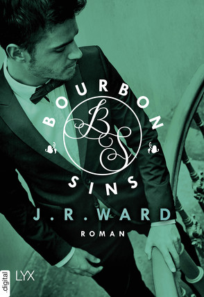 Bourbon Sins von Herbert,  Marion, Kremmler,  Katrin, Ward,  J. R.