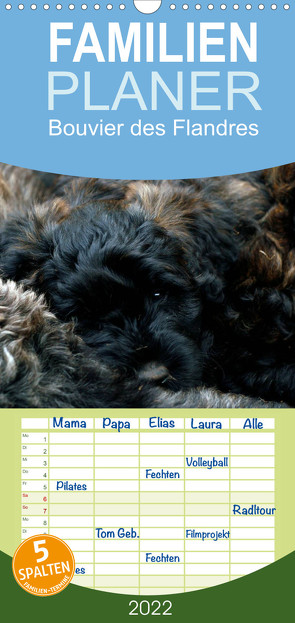 Familienplaner Bouvier des Flandres (Wandkalender 2022 , 21 cm x 45 cm, hoch) von Milau,  Susan