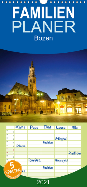 Bozen 2021 – Familienplaner hoch (Wandkalender 2021 , 21 cm x 45 cm, hoch) von Dorn,  Markus