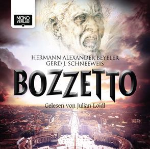 Bozzetto von Beyeler,  Hermann Alexander, Loidl,  Julian, Schneeweis,  Gerd J.