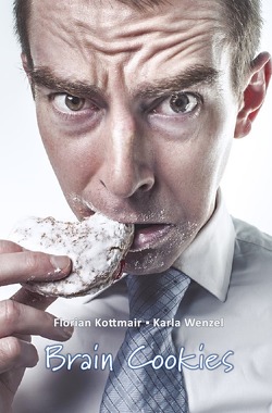 Brain Cookies von Kottmair,  Florian