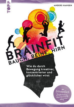 Brainfit – Bauch, Beine, Hirn von Hansen,  Anders