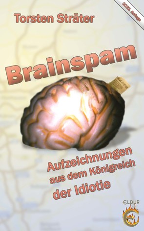 Brainspam von Sträter,  Torsten