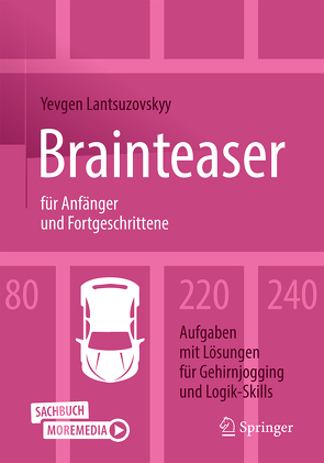 Brainteaser für Anfänger und Fortgeschrittene von Lantsuzovskyy,  Yevgen