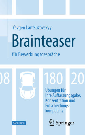 Brainteaser für Bewerbungsgespräche von Lantsuzovskyy,  Yevgen