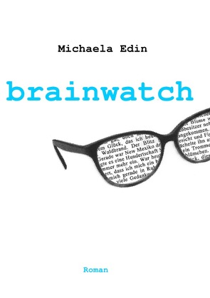 brainwatch von Edin,  Michaela