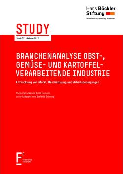 Branchenanalyse obst-, gemüse- und kartoffelverarbeitende Industrie von Homann,  Birte, Stracke,  Stefan