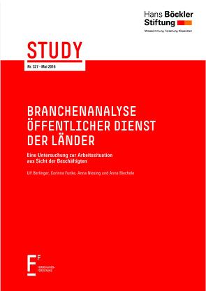 Branchenanalyse öffentlicher Dienst der Länder von Berlinger,  Ulf, Biechele,  Anna, Funke,  Corinna, Niesing,  Anna