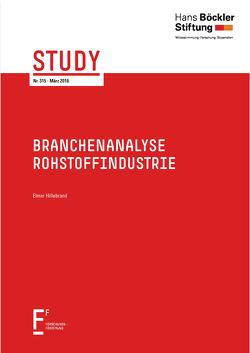 Branchenanalyse Rohstoffindustrie von Hillebrand,  Bernhard