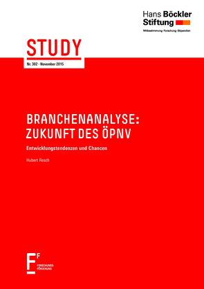 Branchenanalyse: Zukunft des ÖPNV von Resch,  Hubert