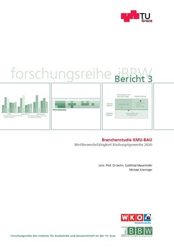 Branchenstudie KMU-BAU von Kraninger,  Michael, Mauerhofer,  Gottfried