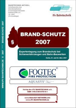 Brand-Schutz (2007) von IFV Bahntechnik e.V., Schulz,  Eckhard