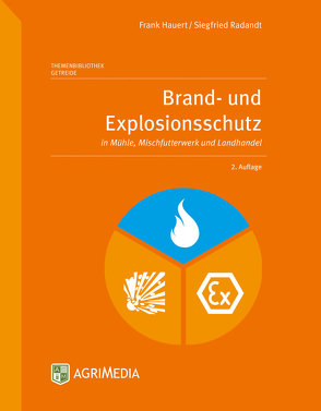 Brand- und Explosionsschutz von Hauert,  Frank, Radandt,  Siegfried