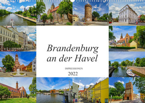 Brandenburg an der Havel Impressionen (Wandkalender 2022 DIN A2 quer) von Meutzner,  Dirk