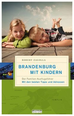 Brandenburg mit Kindern von Zagolla,  Robert