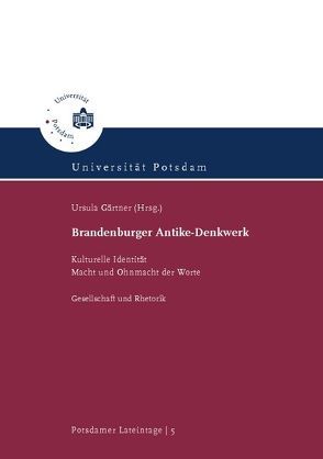 Brandenburger Antike-Denkwerk von Gärtner,  Ursula