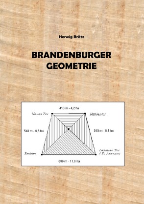 Brandenburger Geometrie von Brätz,  Herwig