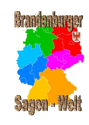 Brandenburger Sagenwelt von Moser,  Friedrich