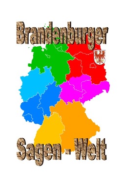 Brandenburger Sagenwelt von Moser,  Friedrich