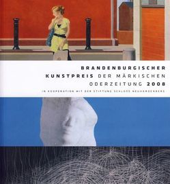 Brandenburgischer Kunstpreis 2008  der Märkischen Oderzeitung