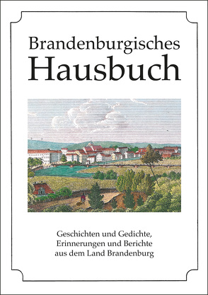 Brandenburgisches Hausbuch von Gloßmann,  Erik, Rengert,  Bernhardt