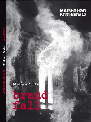 brandfall von Cuntz,  Dietmar