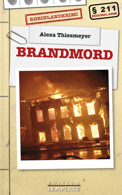 Brandmord von Thiesmeyer,  Alexa