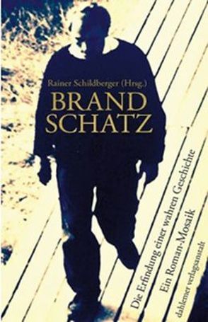 Brandschatz von Schildberger,  Rainer