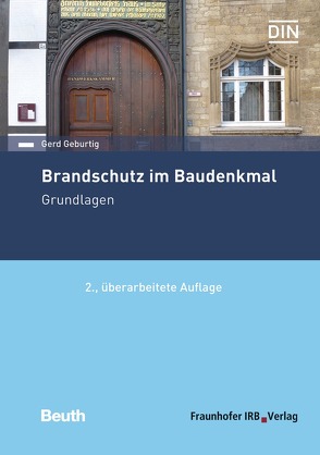 Brandschutz im Baudenkmal von Geburtig,  Gerd