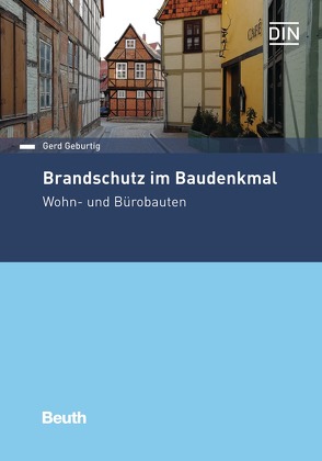 Brandschutz im Baudenkmal – Buch mit E-Book von Geburtig,  Gerd