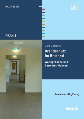 Brandschutz im Bestand von Geburtig,  Gerd