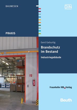 Brandschutz im Bestand von Geburtig,  Gerd