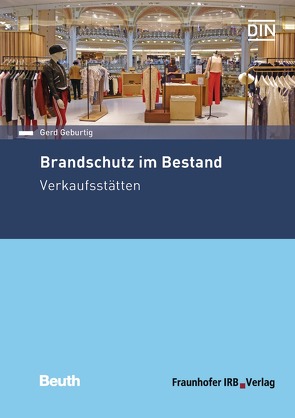 Brandschutz im Bestand von Geburtig,  Gerd