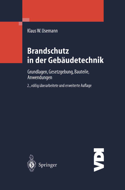 Brandschutz in der Gebäudetechnik von Usemann,  Klaus W.