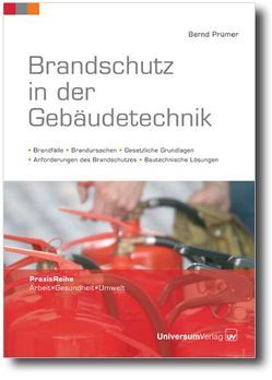 Brandschutz in der Gebäudetechnik von Prümer,  Bernd