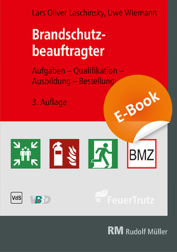 Brandschutzbeauftragter – E-Book (PDF) von Laschinsky,  Lars-Oliver, Wiemann,  Uwe